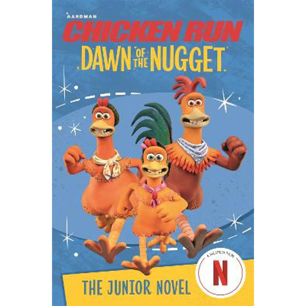Chicken Run Dawn of the Nugget: The Junior Novel (Paperback) - Amanda Li